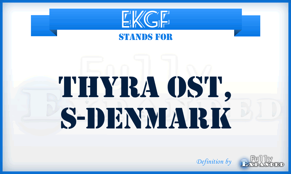EKGF - Thyra OST, S-Denmark