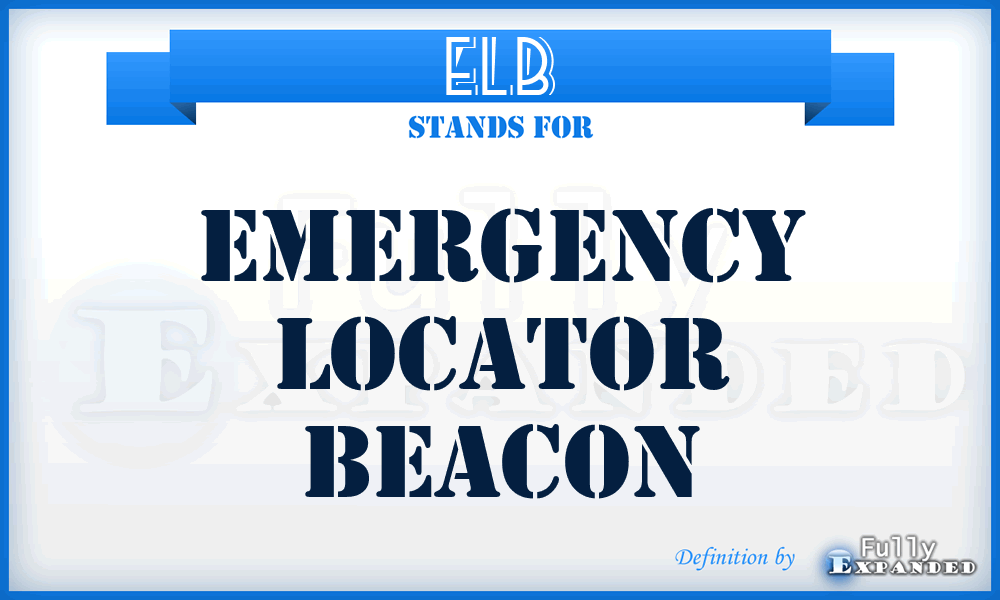 ELB - Emergency Locator Beacon