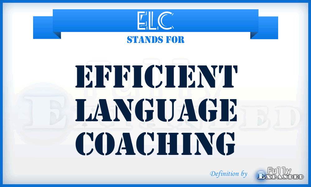 ELC - Efficient Language Coaching