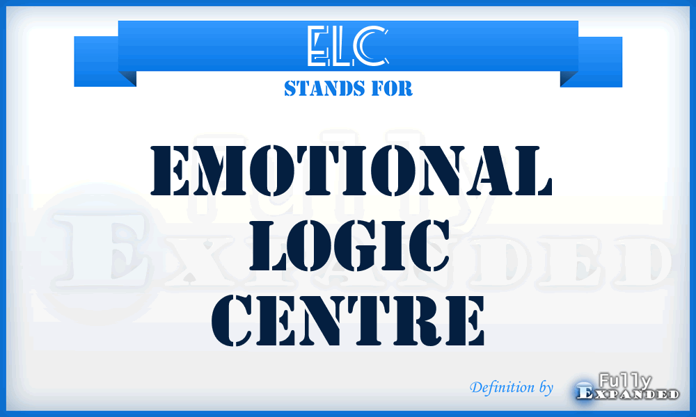 ELC - Emotional Logic Centre