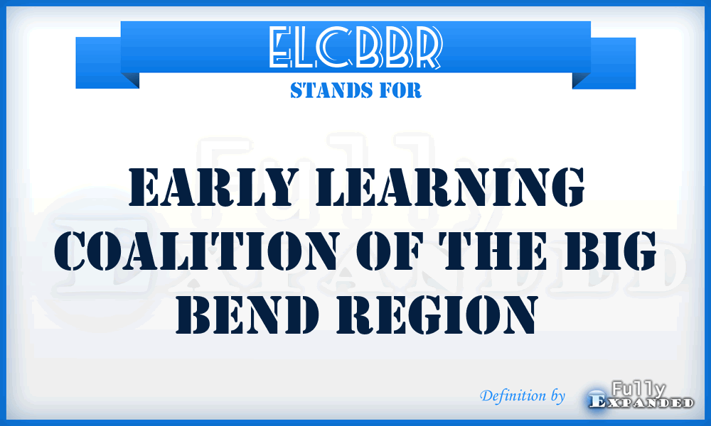 ELCBBR - Early Learning Coalition of the Big Bend Region