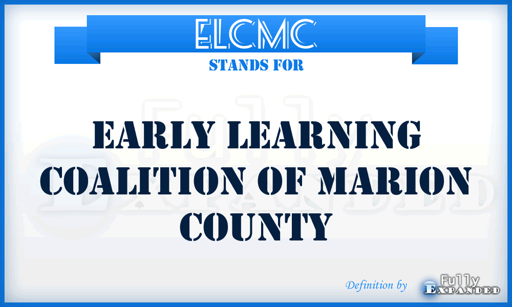 ELCMC - Early Learning Coalition of Marion County