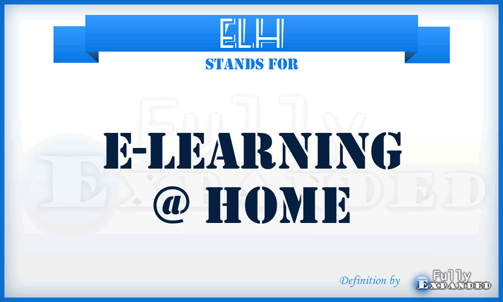 ELH - E-Learning @ Home