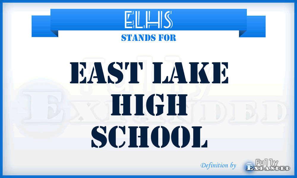 ELHS - East Lake High School