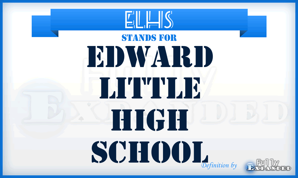 ELHS - Edward Little High School