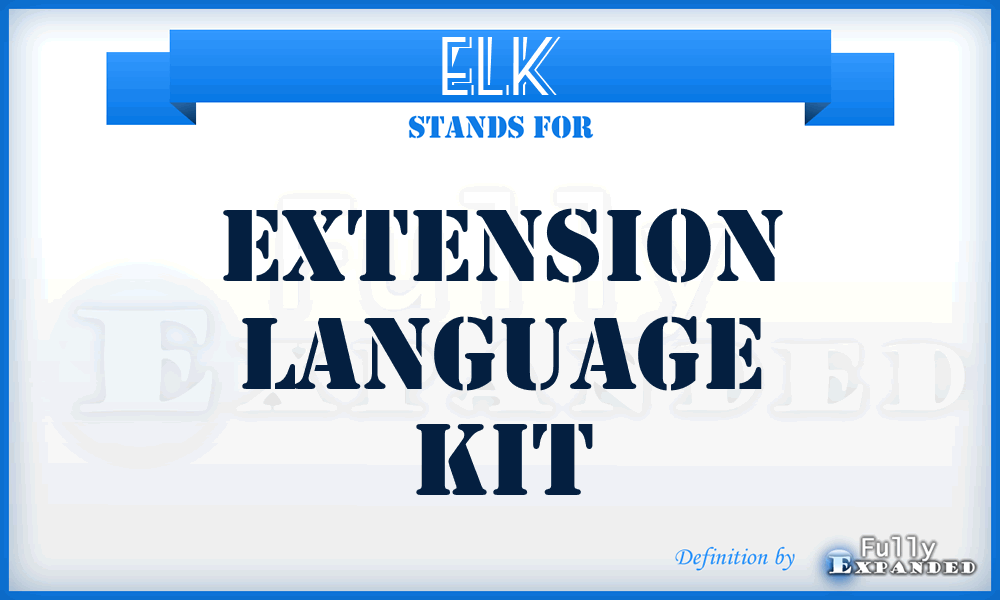 ELK - Extension Language Kit