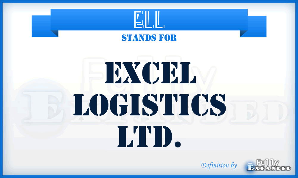 ELL - Excel Logistics Ltd.
