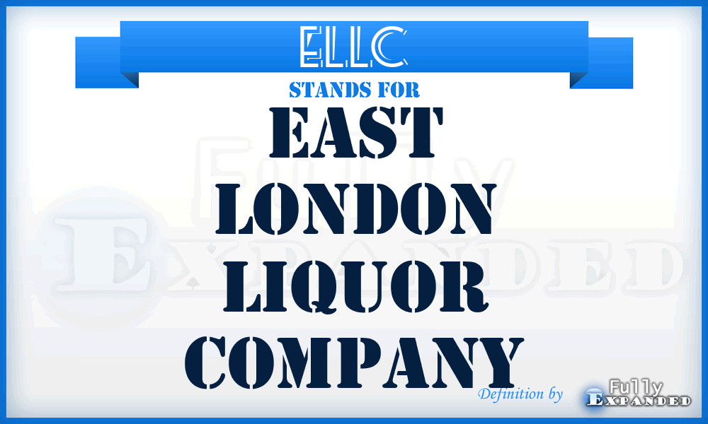 ELLC - East London Liquor Company