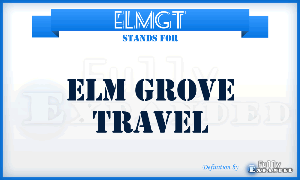 ELMGT - ELM Grove Travel