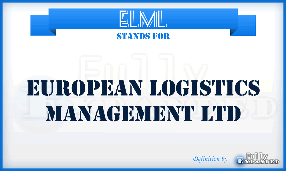 ELML - European Logistics Management Ltd