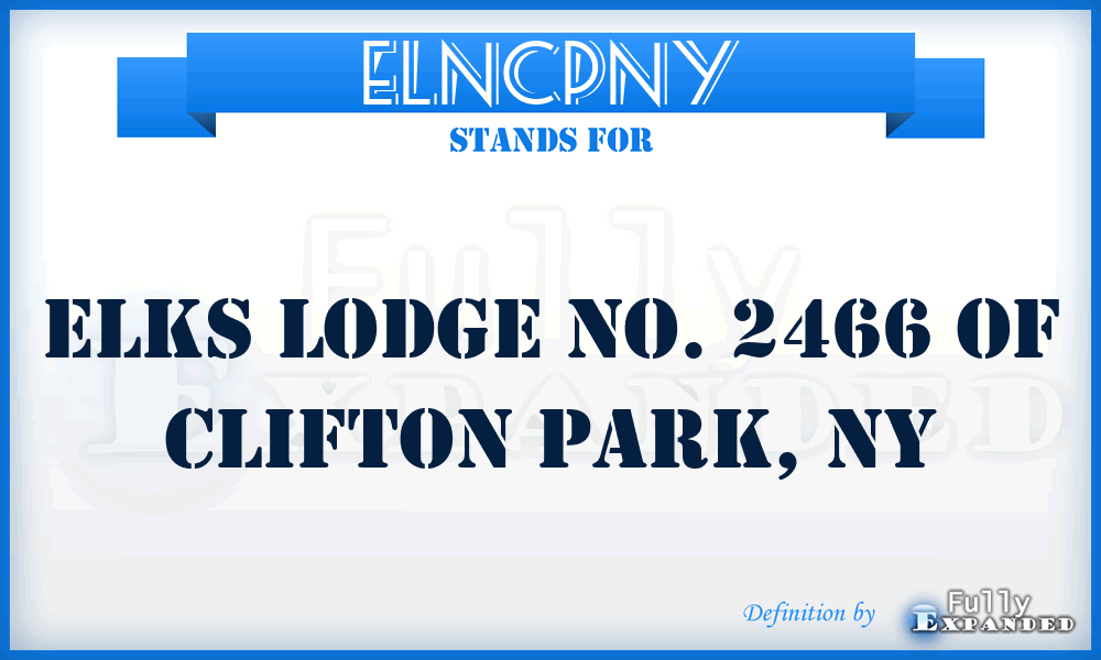 ELNCPNY - Elks Lodge No. 2466 of Clifton Park, NY