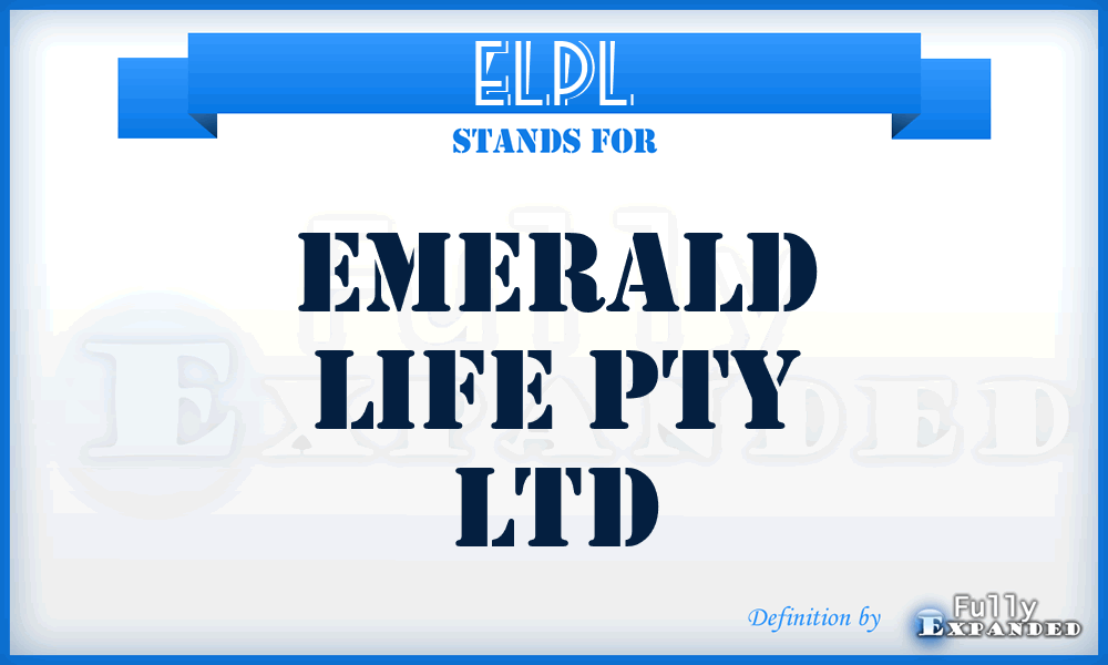 ELPL - Emerald Life Pty Ltd
