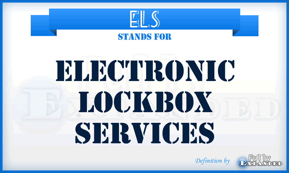 ELS - Electronic Lockbox Services