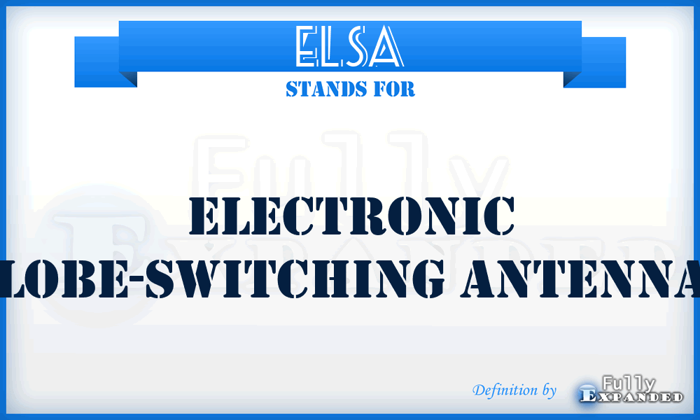 ELSA - electronic lobe-switching antenna