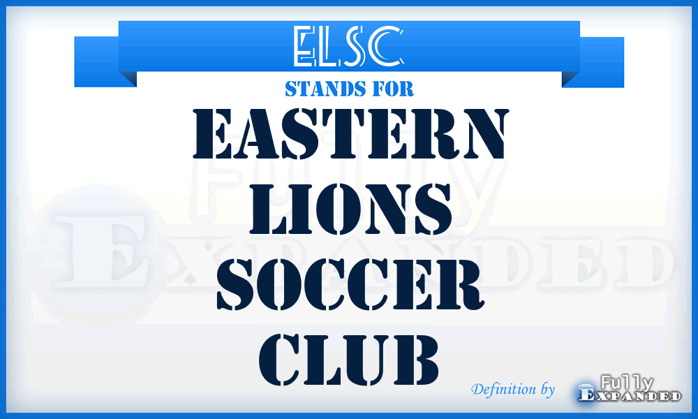 ELSC - Eastern Lions Soccer Club