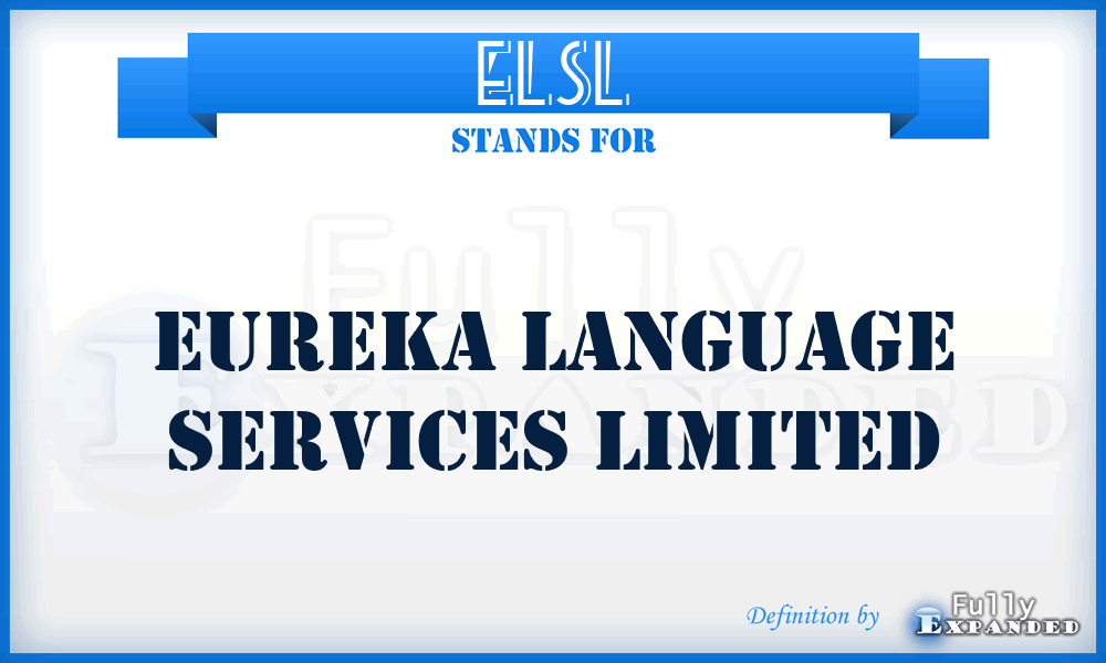 ELSL - Eureka Language Services Limited