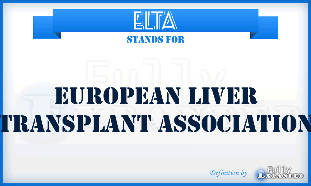 ELTA - European Liver Transplant Association