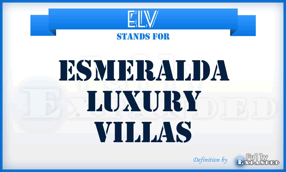 ELV - Esmeralda Luxury Villas