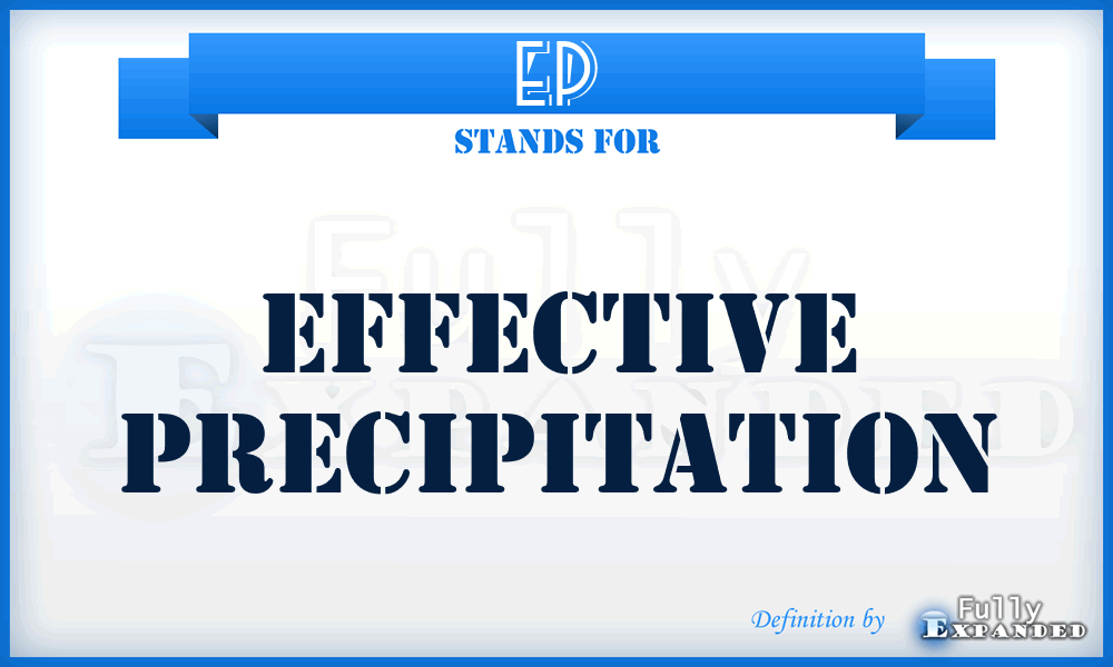 EP - Effective Precipitation