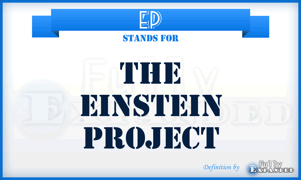 EP - The Einstein Project