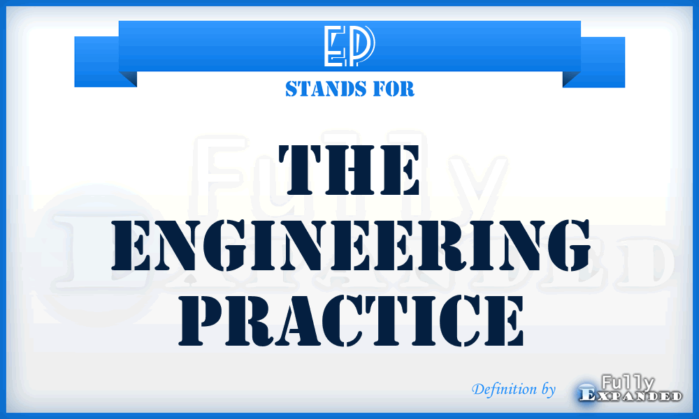 EP - The Engineering Practice