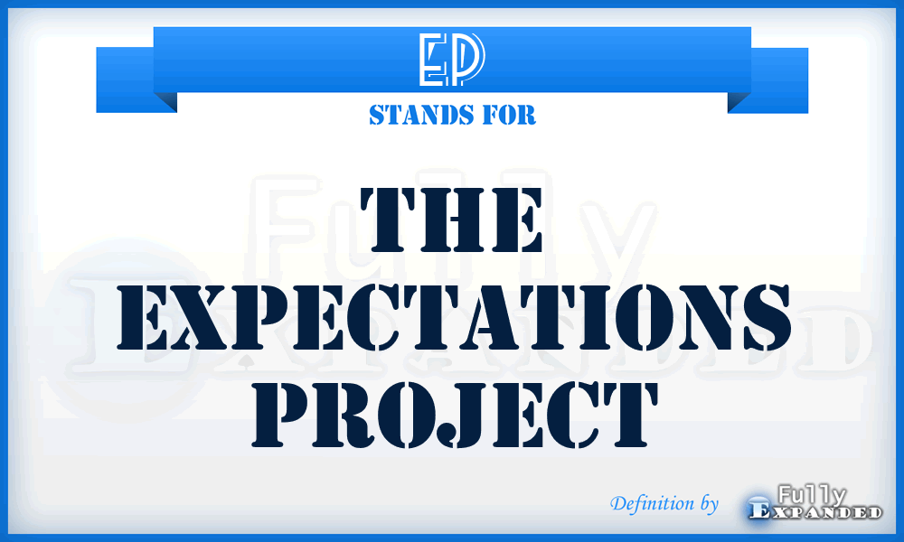 EP - The Expectations Project