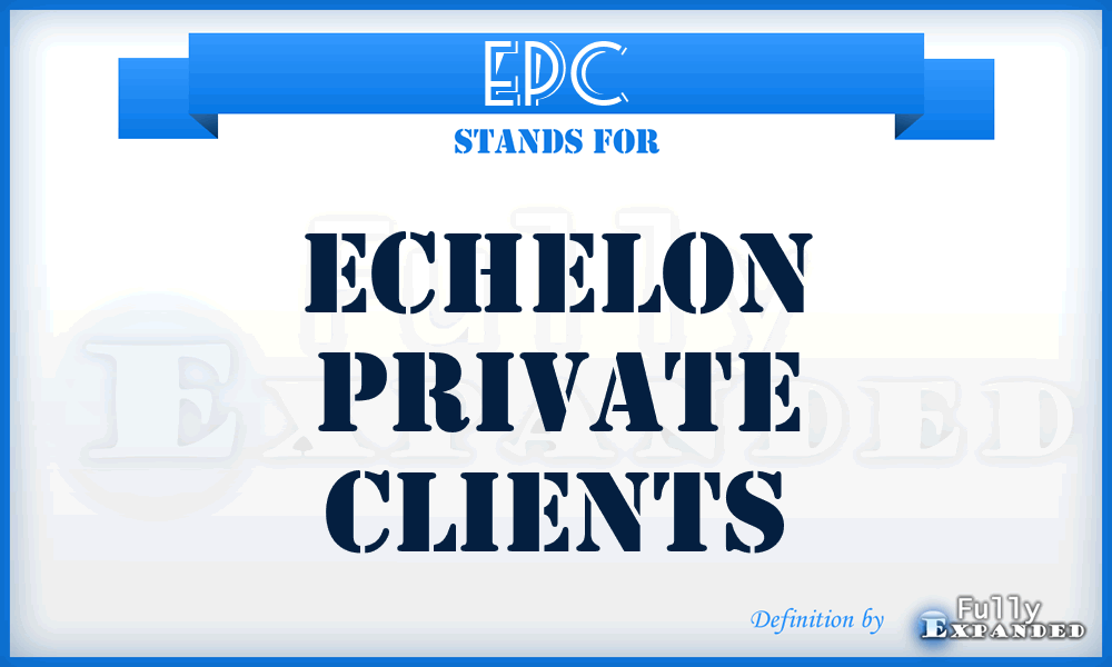 EPC - Echelon Private Clients