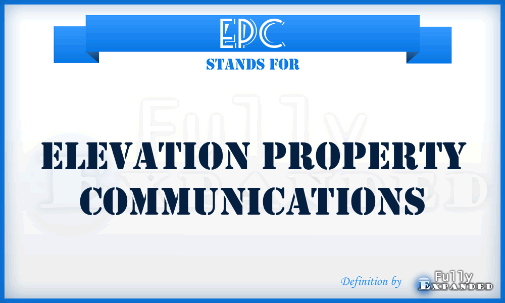 EPC - Elevation Property Communications