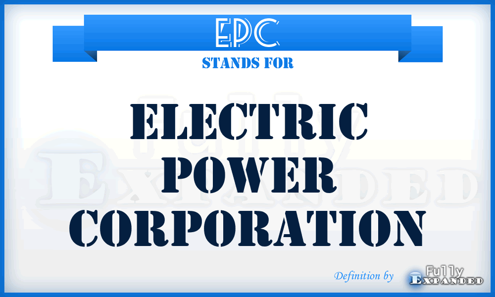 EPC - Electric Power Corporation