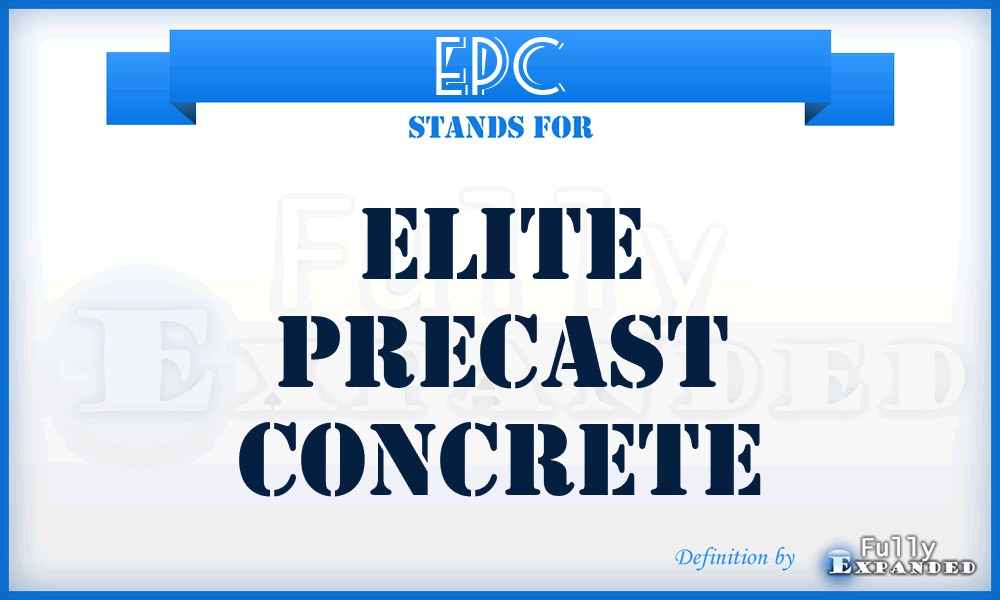 EPC - Elite Precast Concrete