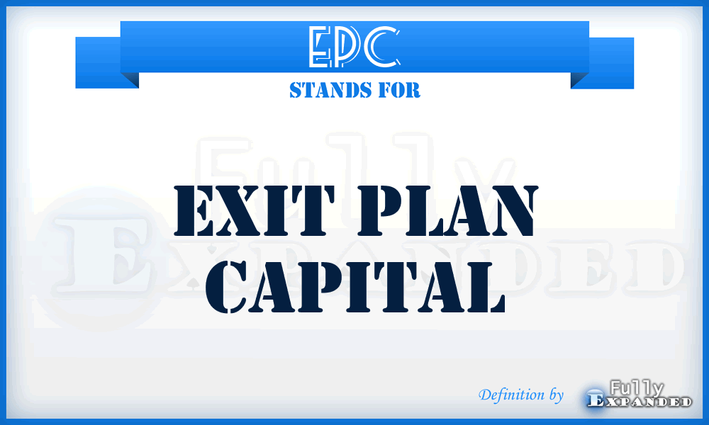 EPC - Exit Plan Capital