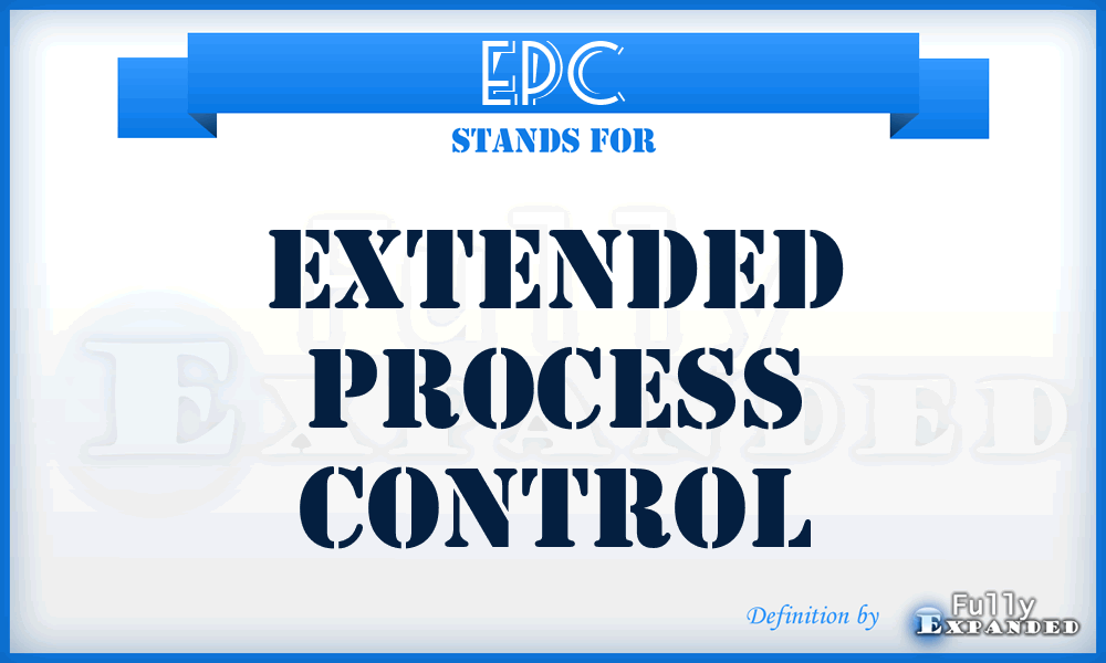 EPC - Extended Process Control
