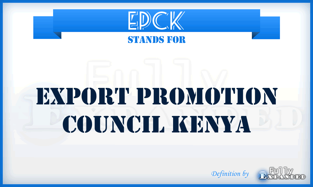 EPCK - Export Promotion Council Kenya