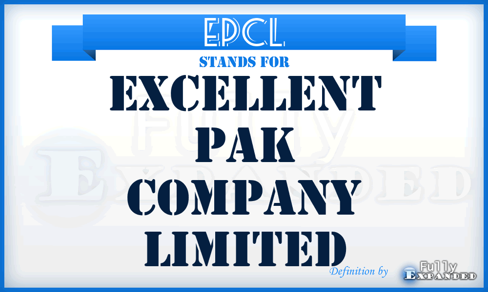 EPCL - Excellent Pak Company Limited