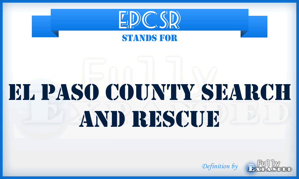 EPCSR - El Paso County Search and Rescue