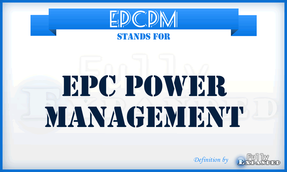 EPCPM - EPC Power Management