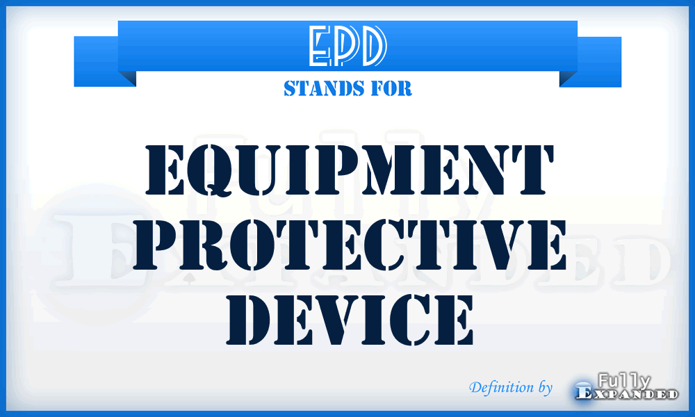 EPD - Equipment Protective Device