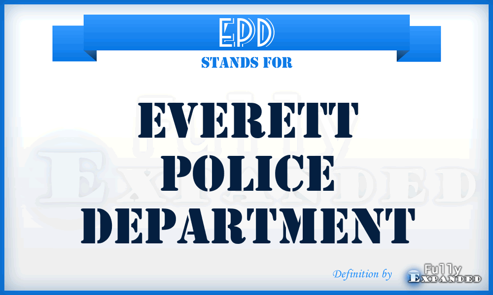 EPD - Everett Police Department