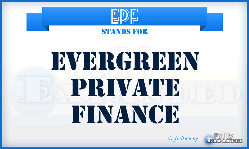 EPF - Evergreen Private Finance
