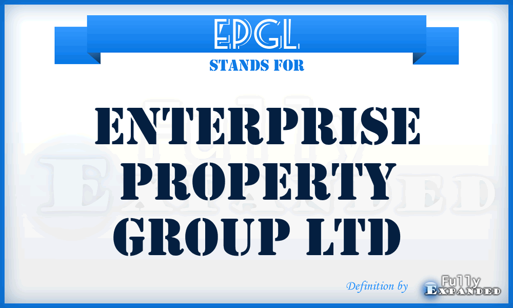 EPGL - Enterprise Property Group Ltd
