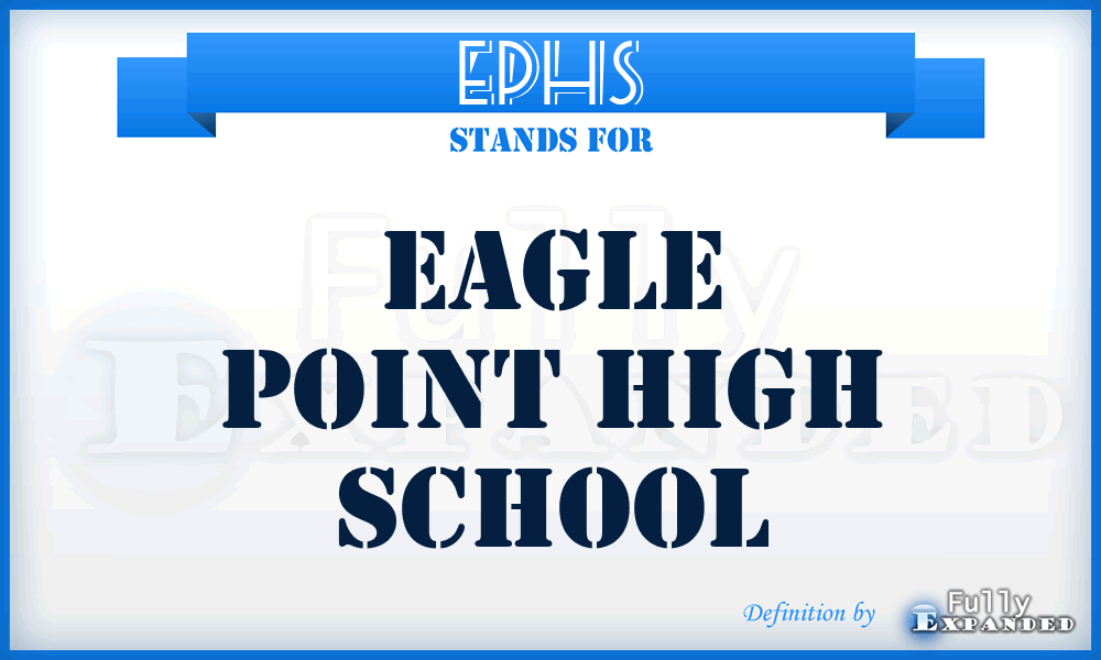 EPHS - Eagle Point High School