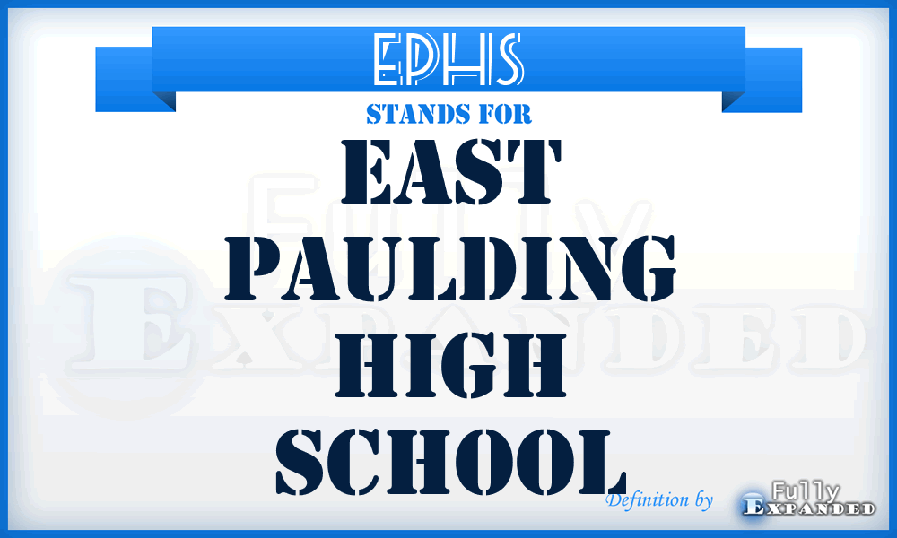 EPHS - East Paulding High School