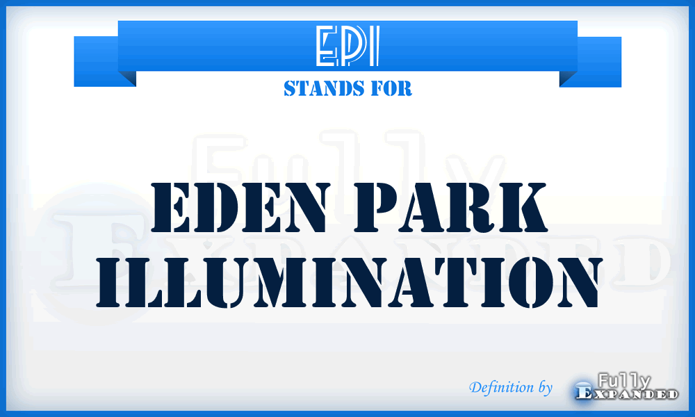 EPI - Eden Park Illumination