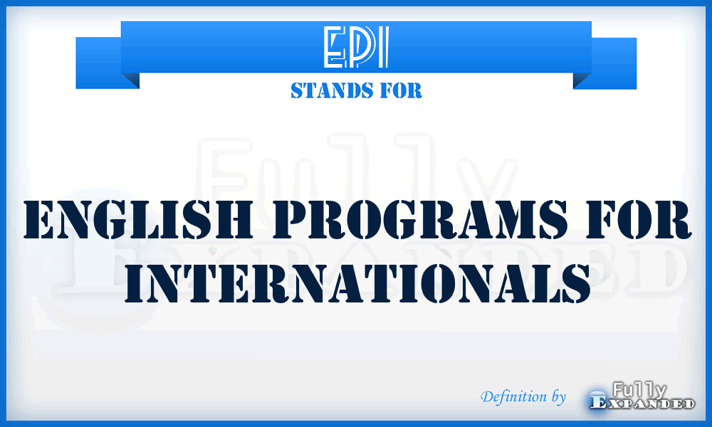 EPI - English Programs for Internationals