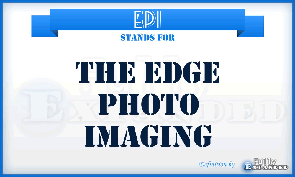 EPI - The Edge Photo Imaging