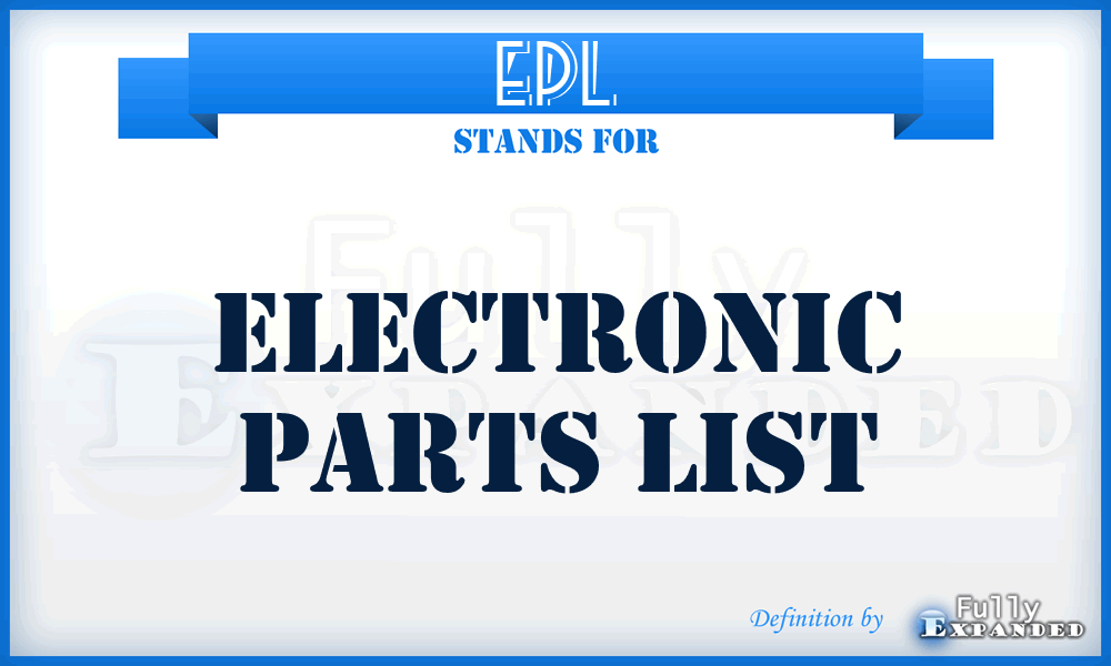 EPL - Electronic Parts List