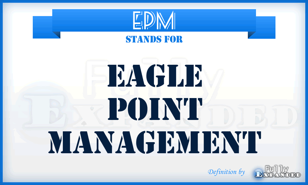 EPM - Eagle Point Management