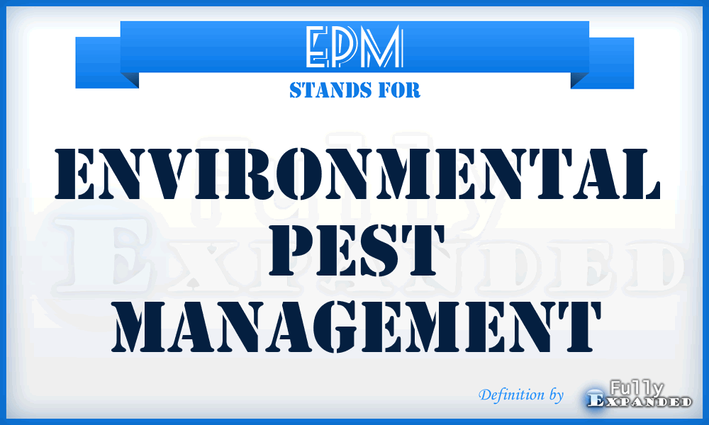 EPM - Environmental Pest Management