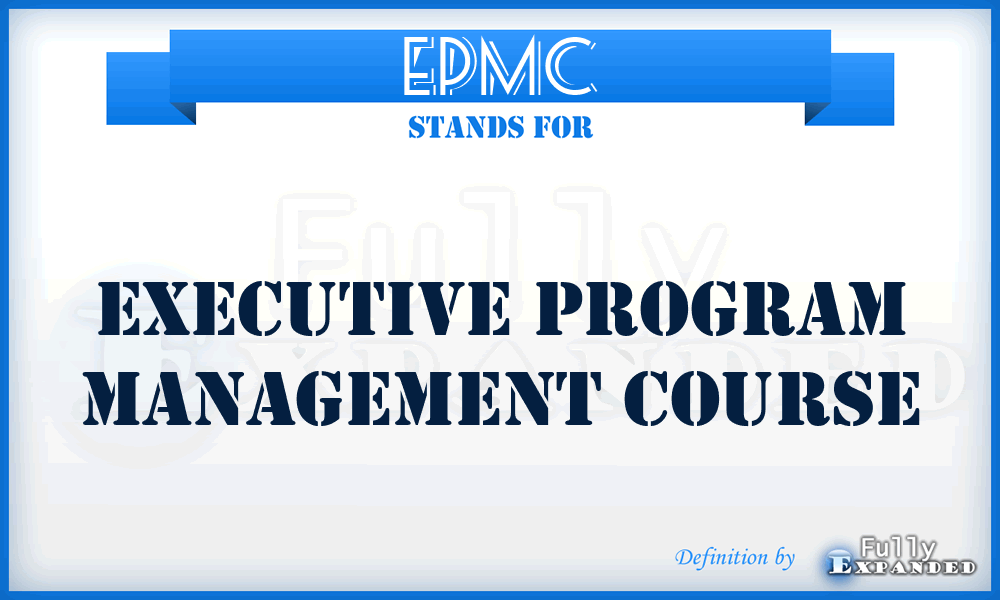 EPMC - Executive Program Management Course