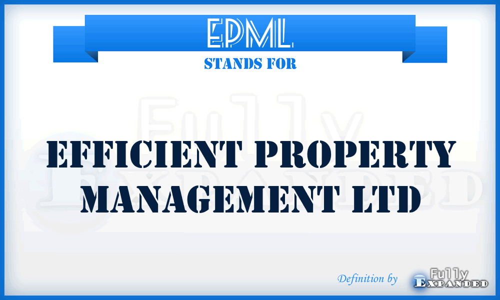 EPML - Efficient Property Management Ltd
